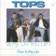 TOPS - Why do you lie ?